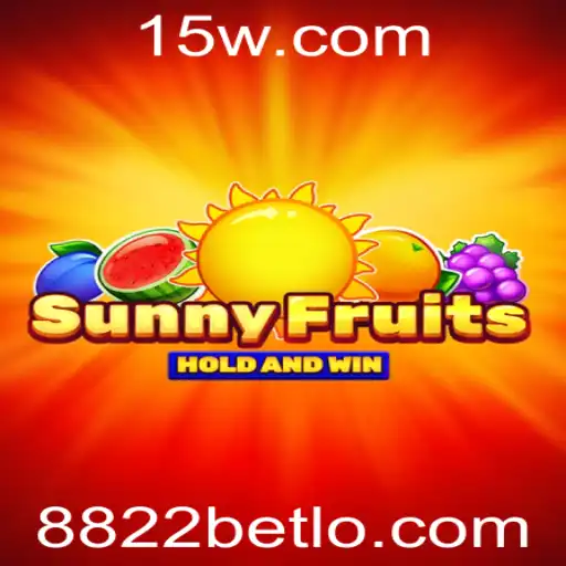 Explorando o Mundo do Jogo SunnyFruits e o 8822bet Login